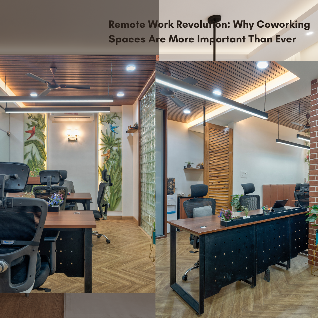 Remote Work Revolution: Why Coworking Spaces Are More Important Than Ever