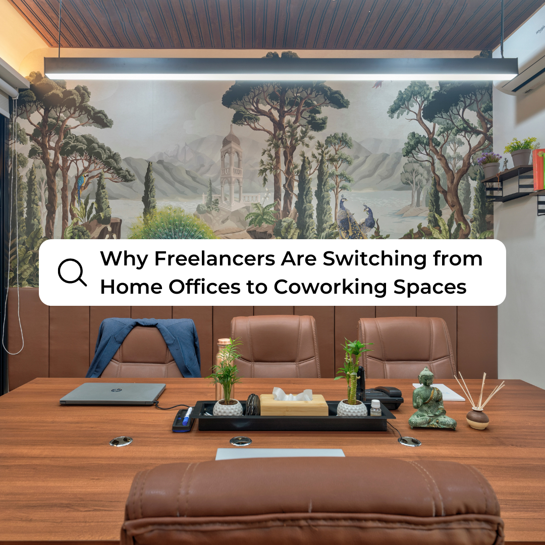 Why Freelancers Are Switching from Home Offices to Coworking Spaces