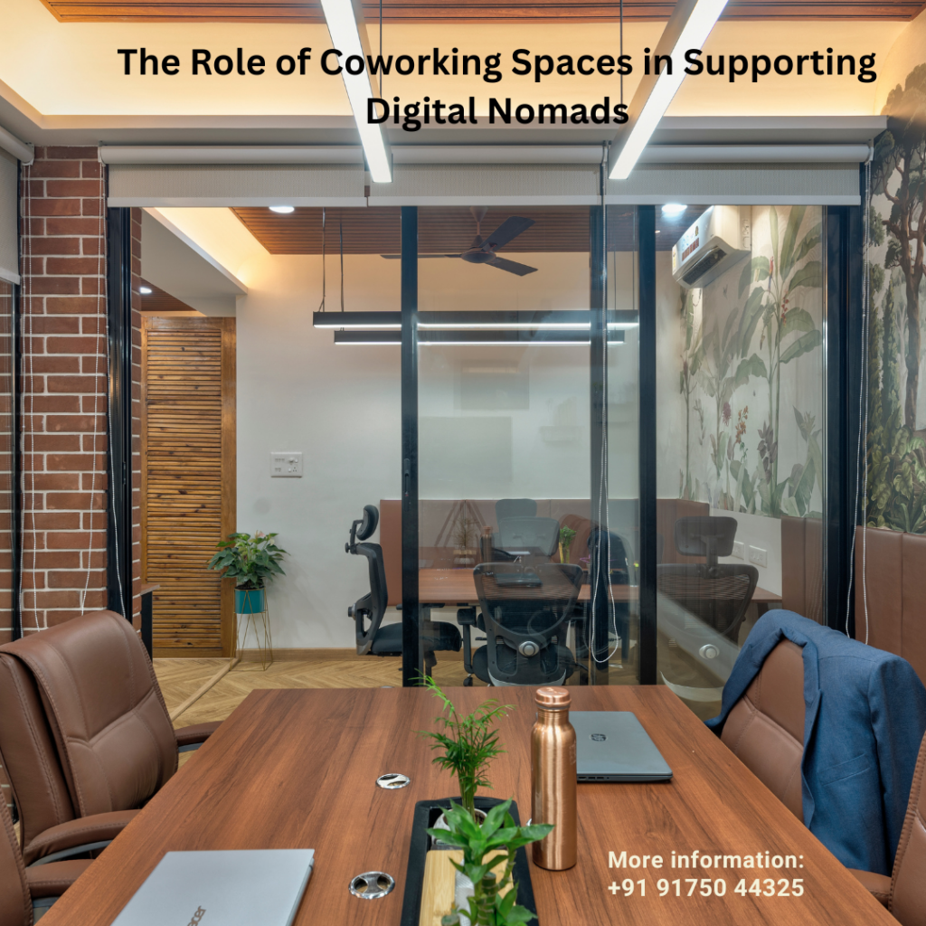 The Role of Coworking Spaces in Supporting Digital Nomads